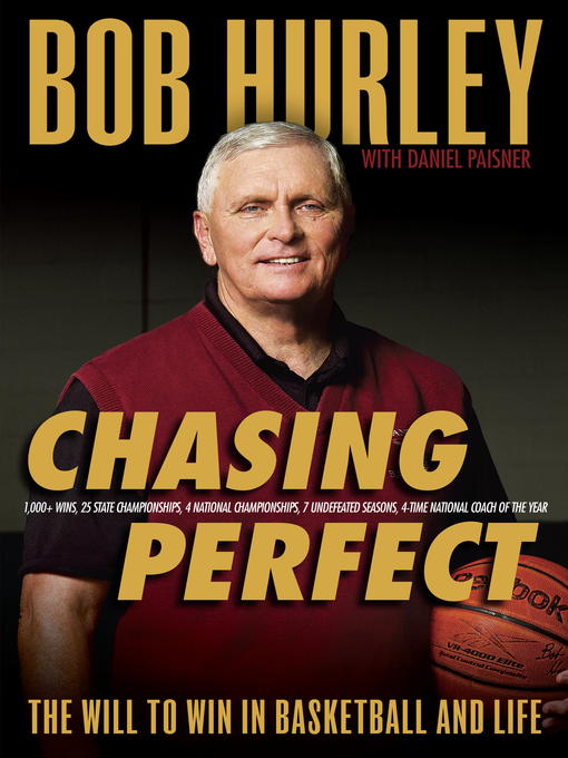 Title details for Chasing Perfect by Bob Hurley - Wait list